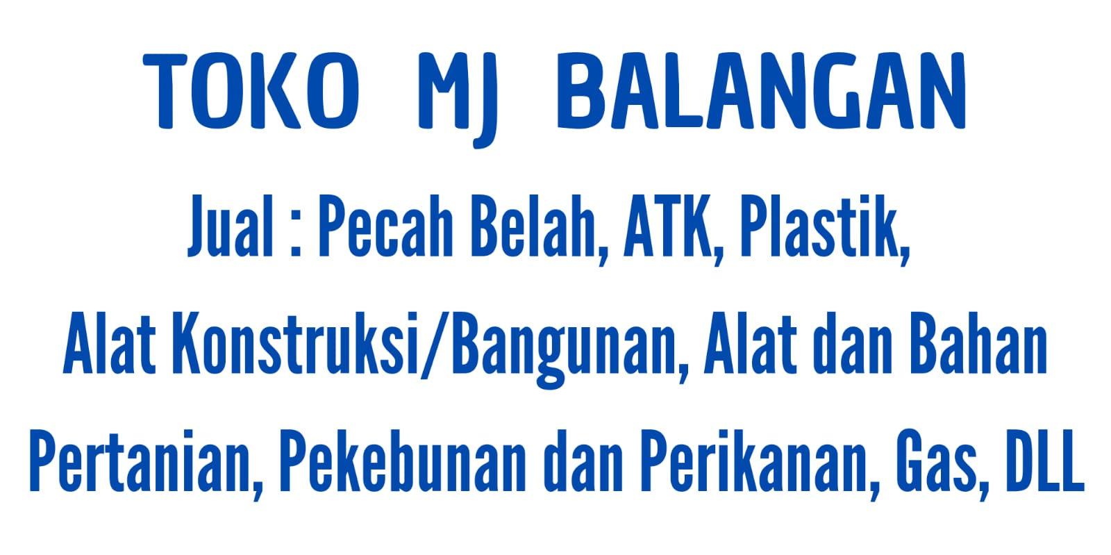 Toko MJ Balangan