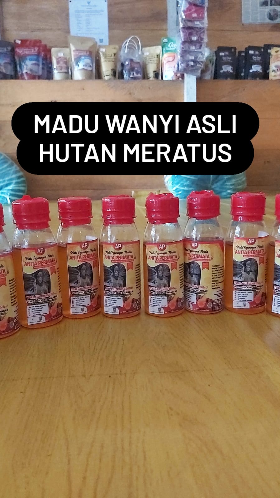 MADU WANYI ASLI HUTAN MERATUS