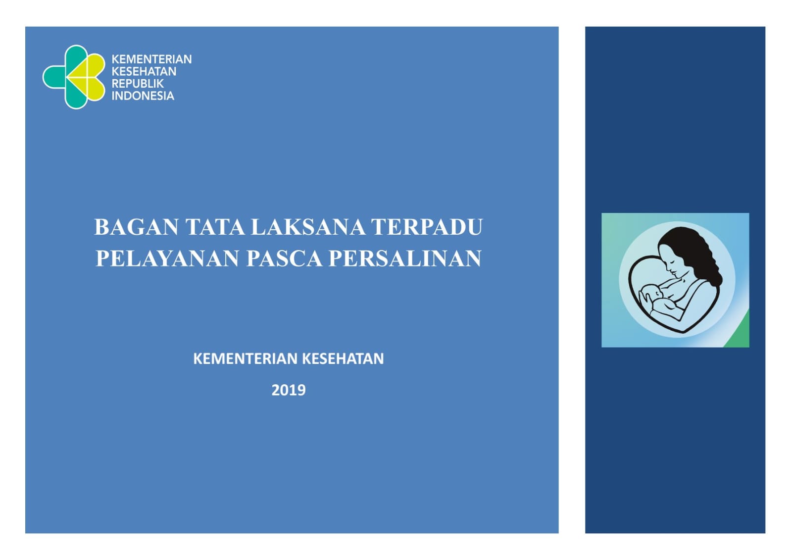 Bagan tata laksana terpadu pelayanan pasca persalinan