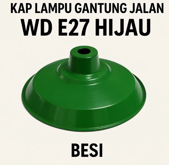 Kap Lampu WD Hijau Gantung 
